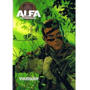 ALFA, EERSTE WAPENFEITEN: 01: VUURDOOP