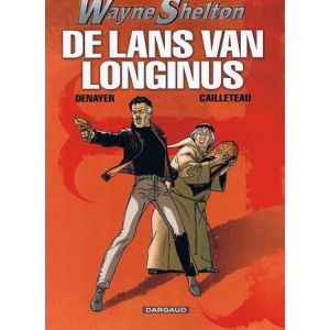 WAYNE SHELTON: 07: LANS VAN LONGINIUS