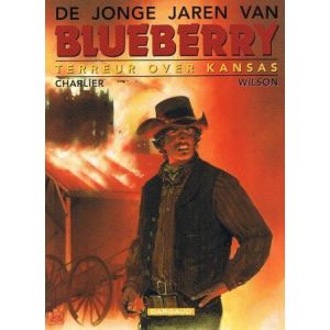 BLUEBERRY JONGE JAREN: 05: TERREUR OVER KANSAS