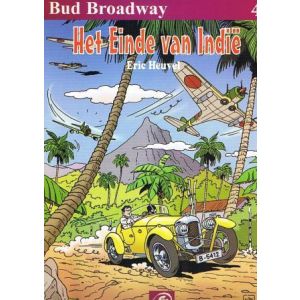 BUD BROADWAY: 04: EINDE VAN INDIE