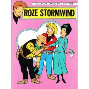 CHICK BILL: 20: ROZE STORMWIND (1968)