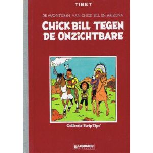 CHICK BILL: SP: TEGEN DE ONZICHTBARE (HC)