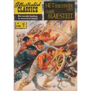 ILLUSTRATED CLASSICS: 139: HALSSNOER VAN HARE MAJESTEIT