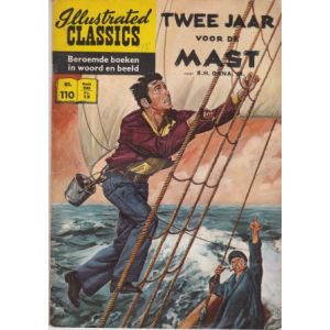 ILLUSTRATED CLASSICS: 110: TWEE JAAR VOOR DE MAST