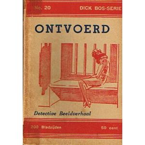 DICK BOS: TEN HAGEN 1E SERIE: 20: ONTVOERD