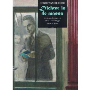 PERRE, VAN DE, GEROLF: DICHTER IN DE MASSA