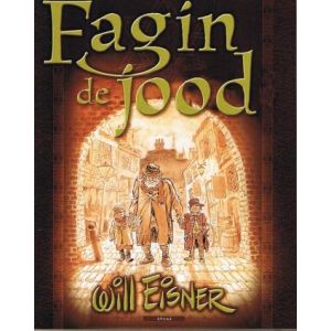 EISNER, WILL: FAGIN DE JOOD
