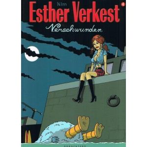 ESTHER VERKEST: 04: VERSCHWUNDEN