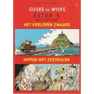 SUSKE EN WISKE: EXTRA: 05: VERLOREN ZWAARD / HIPPUS