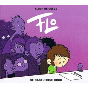 FLO: 04: DAGELIJKSE DRUK