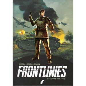 FRONTLINIES: 01: STONNE MEI 1940 (HC)