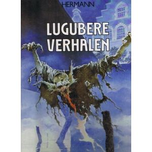 HERMANN: LUGUBERE VERHALEN (HC)