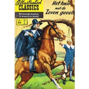 ILLUSTRATED CLASSICS: 084: HUIS MET DE ZEVEN GEVELS