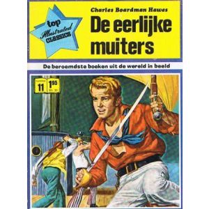 ILLUSTRATED CLASSICS TOP: 11: EERLIJKE MUITERS
