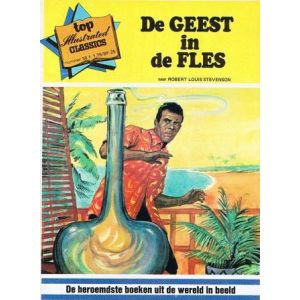 ILLUSTRATED CLASSICS TOP: 56: GEEST IN DE FLES