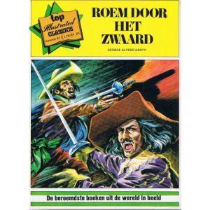 ILLUSTRATED CLASSICS TOP: 61: ROEM DOOR HET ZWAARD