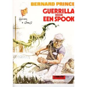 BERNARD PRINCE: 09: GUERILLA VOOR EEN SPOOK