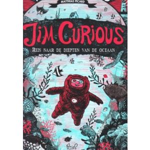 JIM CURIOUS: 01: REIS NAAR DE DIEPTEN VAN DE OCEAAN