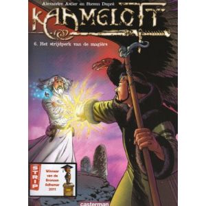 KAAMELOTT: 06: HET STRIJDPERK VAN DE MAGIERS