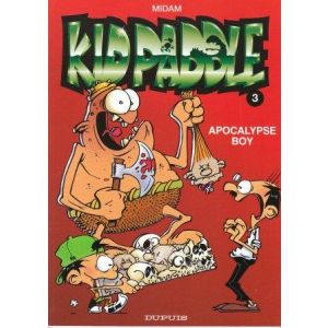 KID PADDLE: 03: APOCALYPSE BOY