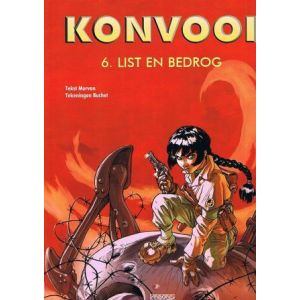 KONVOOI: 06: LIST EN BEDROG