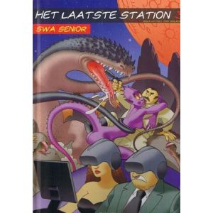 LAATSTE STATION: 03: SWA SENOIR