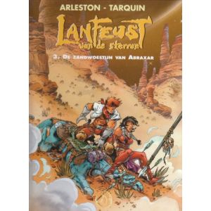 LANFEUST VAN DE STERREN: 03: ZANDWOESTIJN VAN ABRAXAR (HC)