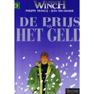 LARGO WINCH: 13: PRIJS VAN HET GELD (HC)