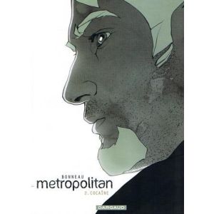 METROPOLITAN: 02: COCAINE