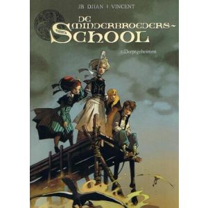 MINDERBROEDERSSCHOOL: 01: DORPSGEHEIMEN