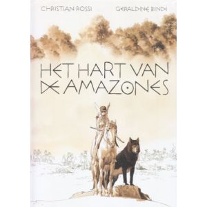 HART VAN DE AMAZONES (HC)
