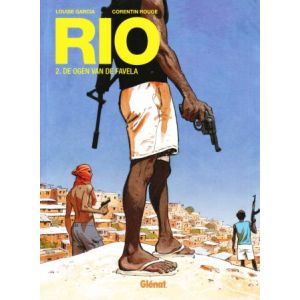RIO: 02: OGEN VAN DE FAVELA