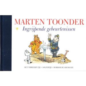 ALLE VERHALEN BOMMEL EN TOM POES: 10: INGRIJPENDE GEBEURTENISSEN