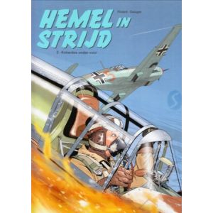 HEMEL IN STRIJD: 02: KOKARDES ONDER VUUR