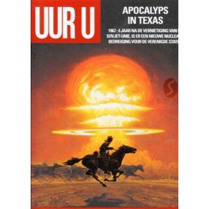 UUR U: 09: APOCALYPS IN TEXAS (HC)