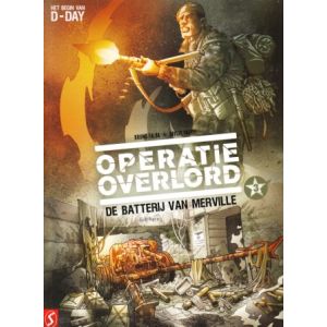 OPERATIE OVERLORD: 03: DE BATTERIJ VAN MERVILLE