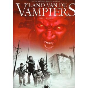 LAND VAN DE VAMPIERS: 01: EXODUS