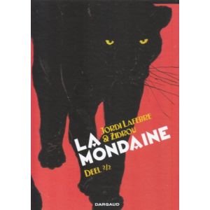 ZIDROU: LA MONDAINE: 02 (HC)