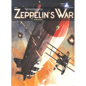 WUNDERWAFFEN: STELT VOOR: ZEPPELIN`S WAR: 01: DE NACHTRAIDERS