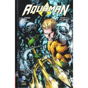 AQUAMAN: BOEK 1: DE TROG