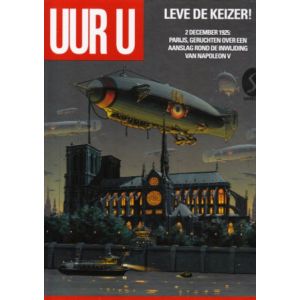 UUR U: 07: LEVE DE KEIZER! (HC)