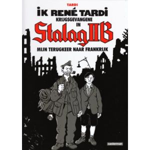 TARDI: IK RENE TARDI KRIJGSGEVANGENE IN STALAG II B: 02