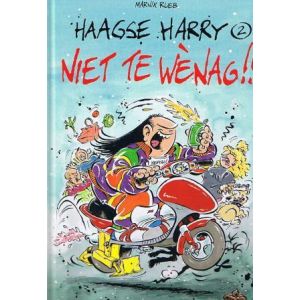 HAAGSE HARRY: 02: NIET TE WENAG !!