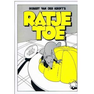 KROFT, VAN DER, ROBERT: RATJE TOE