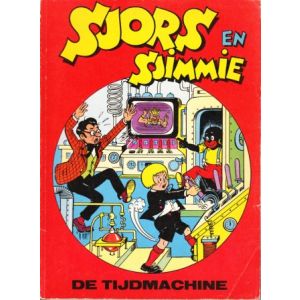 SJORS EN SJIMMIE: 16: DE TIJDMACHINE