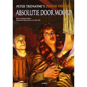 ZUSTER FIDELMA: 01: ABSOLUTIE DOOR MOORD (HC)