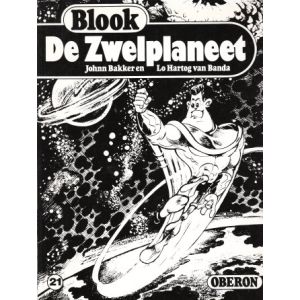 OBERON ZWART WIT REEKS: 21: BLOOK DE ZWELPLANEET