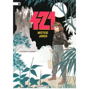 421: 08: MISTIGE JAREN