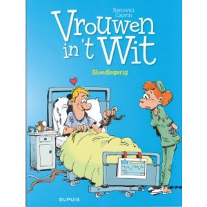VROUWEN IN 'T WIT: 33: BLOEDLEGERIG