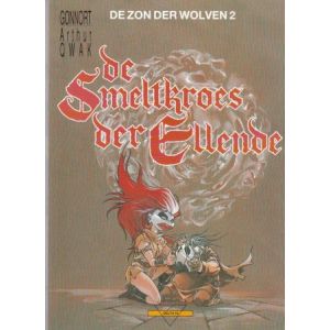ZON DER WOLVEN: 02: SMELTKROES DER ELLENDE